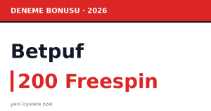Betpuf'tan Yeni Üyelere 200 Freespin Deneme Bonusu